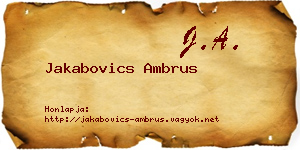 Jakabovics Ambrus névjegykártya